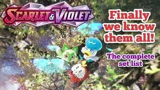 WOW! Finally we know them all! The complete set list of Pok&eacute;mon TCG Scarlet & Violet