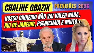CHALINE GRAZIK PREVISÕES 2026, NOSSO DINHEIRO NÃO VAI VALER NADA, RIO DE JANEIRO, P@ND3MIA E +