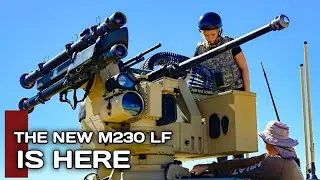 America's&nbsp;30mm&nbsp;Chain&nbsp;Gun: The&nbsp;New&nbsp;M230LF&nbsp;is here