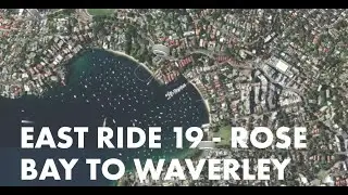 East Ride 19  - Rose Bay to Waverley