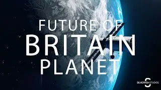 Future of Britain - Will Marshall - Planet