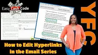Easy Cash Code Training | Email Marketing How to Edit Hyperlinks in the Autoresponder Email Series