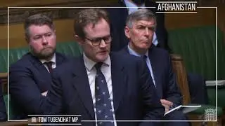 Tom Tugendhat Speech - Afghanistan Debate