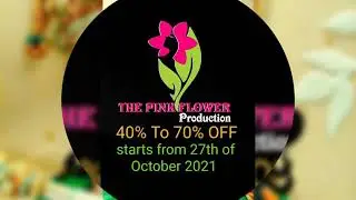 GRAND SALE OF DIWALI ...27th October 2021 ....the Pink Flower presents...