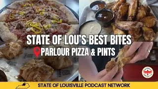 State of Louisville&rsquo;s Best Bites | Parlour Pizza & Pints
