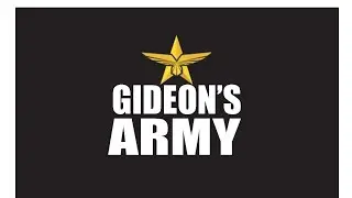 GIDEONS ARMY BIBLE HOUR @ 630 PM EST 1/19 MONDAY