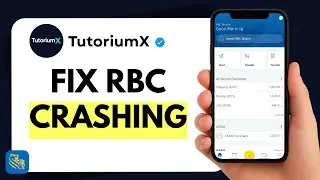 How to Fix RBC App Keeps Crashing