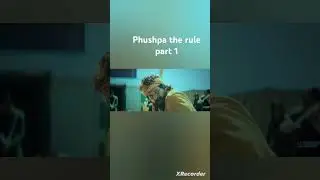 Phushpa the rule part 1 #Phushpa #movies