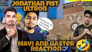 Mavi & Haster Reaction on Jonathan Fist 👊 Ultron 😂|Ultron reply to Jonathan 😱