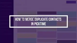 How to merge duplicate contacts in Picktime?