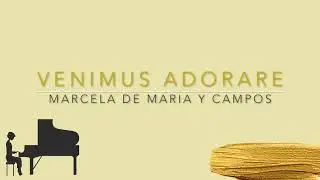 Venimus Adorare