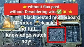 Without flux black pested motherboard cleaning🧹💯✅//black pested motherboard cleaning easy trick 🪥🙆