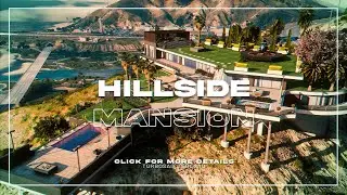 [MAP] The Hillside Mansion FiveM GTA 5 RP Exterior