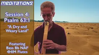 The Meditation Series: Session 4, Psalms 63:1, 