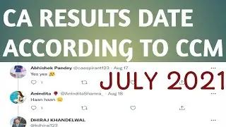 CA RESULTS DATE JULY 2021 AS PER  ICAI CCM | CA final | inter |foundation|expected result dates