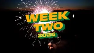 Week two  | Camp Vega 2025