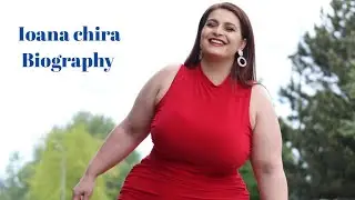 Ioana chira Wiki Biography | age, height, relationship, net worth, family