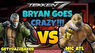 TOE 2 TOE!!!: GetchoAzzBaked (Bryan) vs MIC_ATL (King) -TEKKEN 7 Online