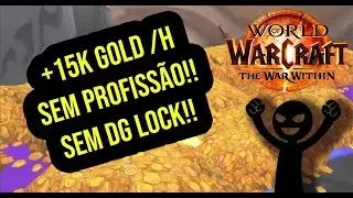 WOW GOLD FARM:+15k Gold/Hr Sem DG e Sem Profiss&atilde;o