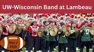 Wisconsin Marching Band and Tundra Line at Lambeau Field 11/02/2025