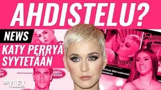KATY PERRYÄ SYYTETÄÄN SEKSUAALISESTA AHDISTELUSTA