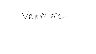 daily vrbw # 1