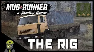 Mudrunner: Spintires (PC) - The Rig Challenge!