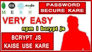 bcrypt js in mern || bcrypt js kaise use kare || database password kaise secure kare 😲 #mern