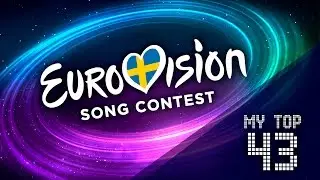 Eurovision 2017 - My top 43 (all songs)