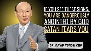 7 Signs You Are Dangerously Anointed by God &ndash; Why Satan Fears You || DR. DAVID YUNGG Motivational
