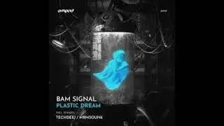 Bam signal - Plastic dream (mrmsoun6 remix )[amped]