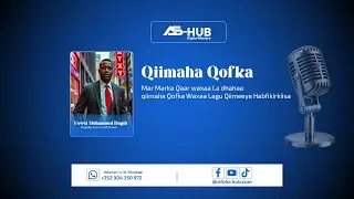 Mar Marka Qaar Waxaa La Dhahaa Qiimaha Qofka.......| 5A-HUB 🔥