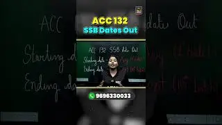 🔥Big Update! ACC 132 SSB Dates Out! #accexam #ssb #army #officer #acc132ssbdates