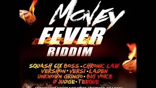 MONEY FEVER RIDDIM (Mix-Oct 2018) SHAB DON RECORDS