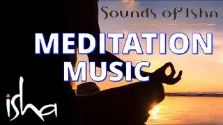 Isha Meditation Music| Isha Inner Engineering Meditation Music| Meditation Music#soundsofisha #isha