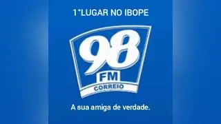 98 Fm Correio - 1&deg;lugar no ibope (remixagem)