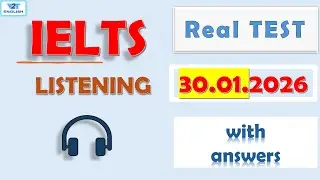Latest IELTS Listening Actual Test 2026 with Answers - 30.01.2026