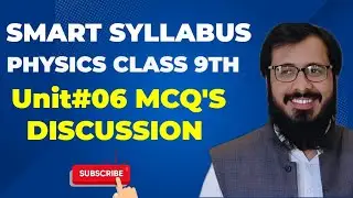 Smart Syllabus||Physics Class 9th||Unit#6 Mechanical Properties of Matter||MCQs Discussion