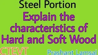 Characteristics of Hard & Soft Wood | Structural Design and Drawing | 5th Sem | Prashant YT |
