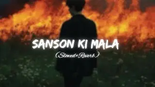 Sanson Ki Mala (Slowed+Reverb) | Bazel Awan