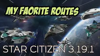 Trade Routes You Need to Know About | Star Citizen 3.19.1