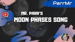 Moon Phases Song