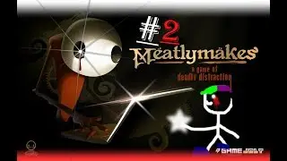 MeatlyMakes #2: