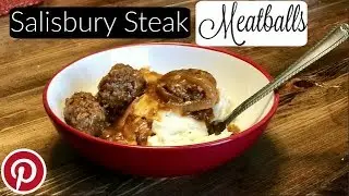 Salisbury Steak Meatballs | RecipesTested