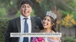 Hospital sued over Acalanes High School athlete&rsquo;s death
