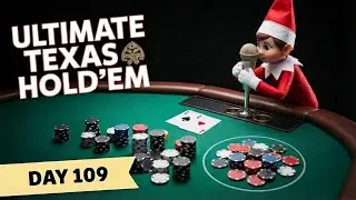 Ultimate Texas Holdem - Day 109 - (Double Full House Domination!)