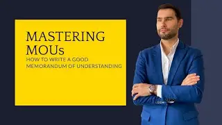 Mastering MOUs: How to Write a Good Memorandum of Understanding