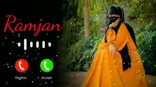Ramjan ka new gojol Ramjan Ka Ringtone  status video WhatsApp status video No Copyrigt the end 786o