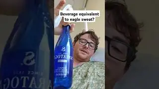 beverage equivalent to eagle sweat?