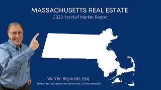 2022 1st Half Real Estate MA   Warren Reynolds